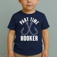 Funny Part Time Hooker Fishing Fan Toddler T-Shirt thumb 2