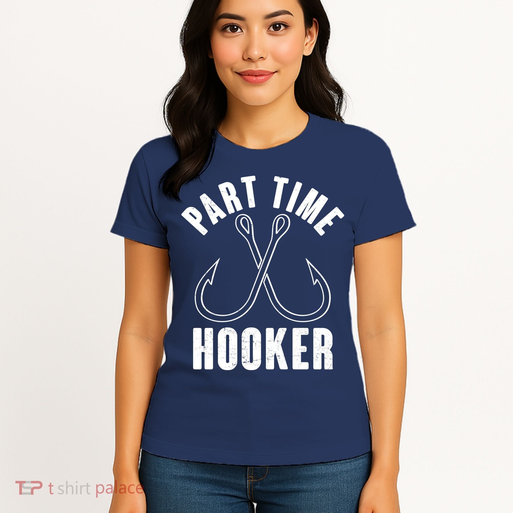Funny Part Time Hooker Fishing Fan Women's T-Shirt