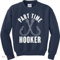Funny Part Time Hooker Fishing Fan Kids Sweatshirt thumb 0