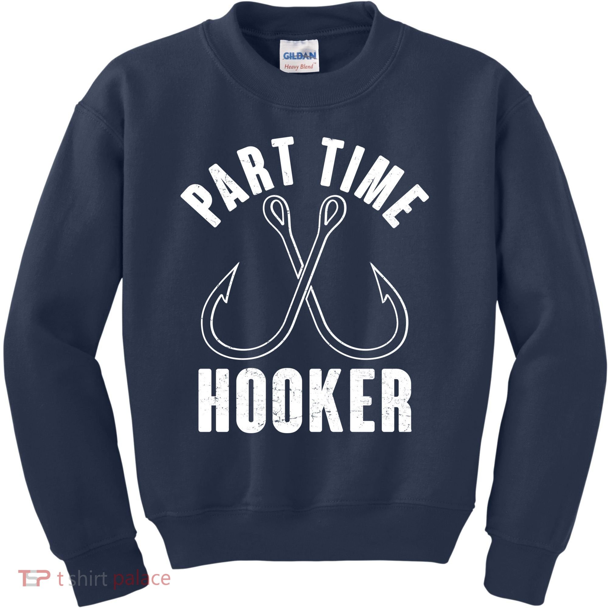 Funny Part Time Hooker Fishing Fan Kids Sweatshirt