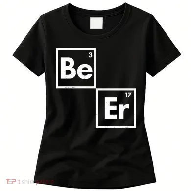 Funny Periodic Table Elements Be Er Beer Women's T-Shirt