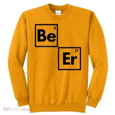 Funny Periodic Table Elements Be Er Beer Sweatshirt