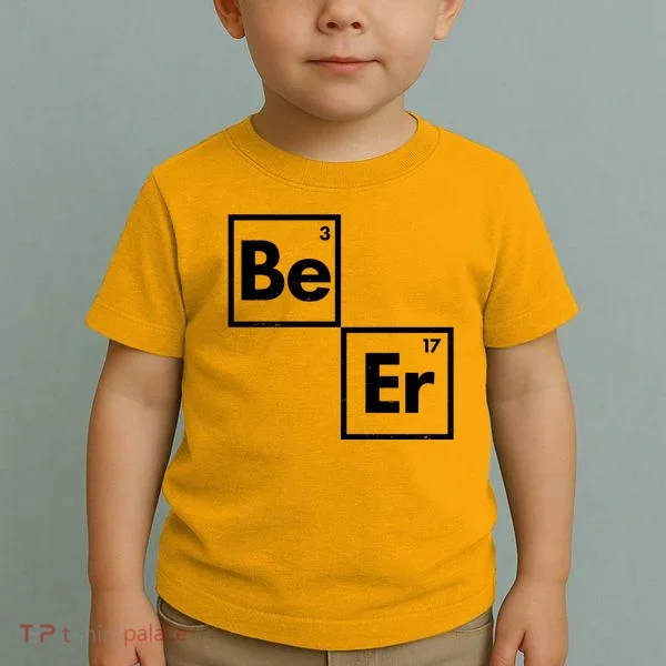 Funny Periodic Table Elements Be Er Beer Toddler T-Shirt