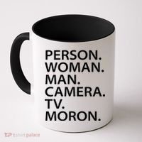 Funny Person Woman Man Camera TV Moron Coffee Mug thumb 0