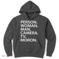 Funny Person Woman Man Camera TV Moron Hoodie thumb 0