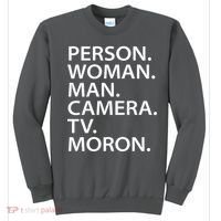 Funny Person Woman Man Camera TV Moron Sweatshirt thumb 0