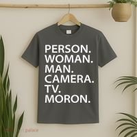Funny Person Woman Man Camera TV Moron T-Shirt thumb 2