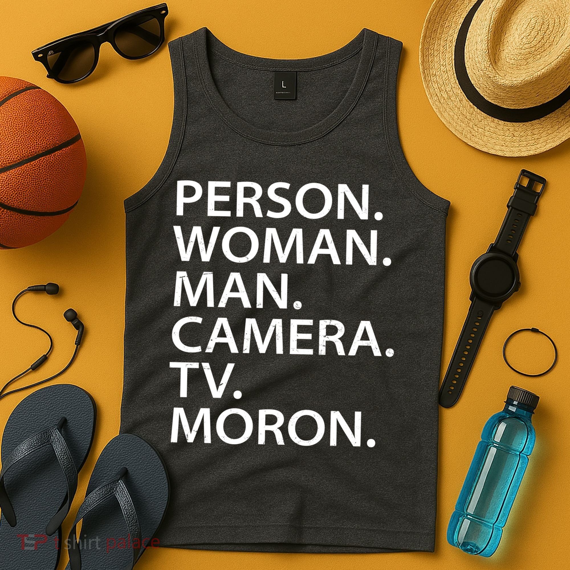 Funny Person Woman Man Camera TV Moron Tank Top