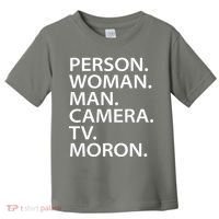 Funny Person Woman Man Camera TV Moron Toddler T-Shirt thumb 0
