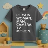 Funny Person Woman Man Camera TV Moron Toddler T-Shirt thumb 3