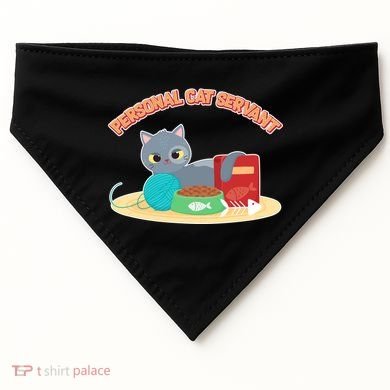 Funny Personal Cat Servant USA-Made Doggie Bandana