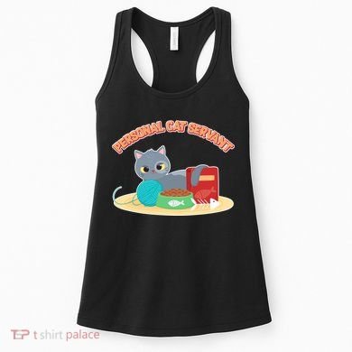 Funny Personal Cat Servant Women's Tank Top