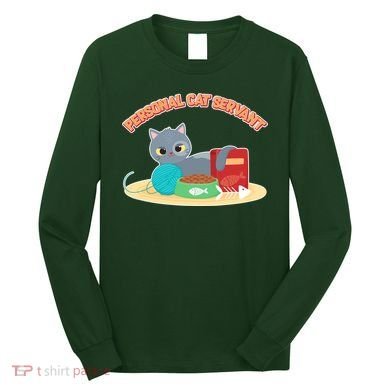 Funny Personal Cat Servant Long Sleeve Shirt