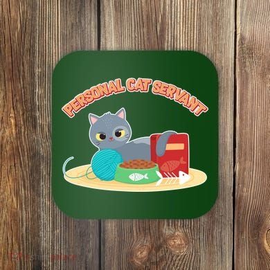 Funny Personal Cat Servant Coaster