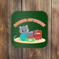Funny Personal Cat Servant Coaster thumb 0