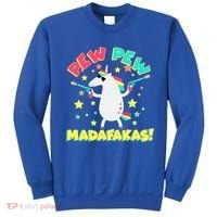 Funny Pew Pew Madafakas Unicorn Sweatshirt thumb 0