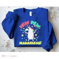 Funny Pew Pew Madafakas Unicorn Sweatshirt thumb 2