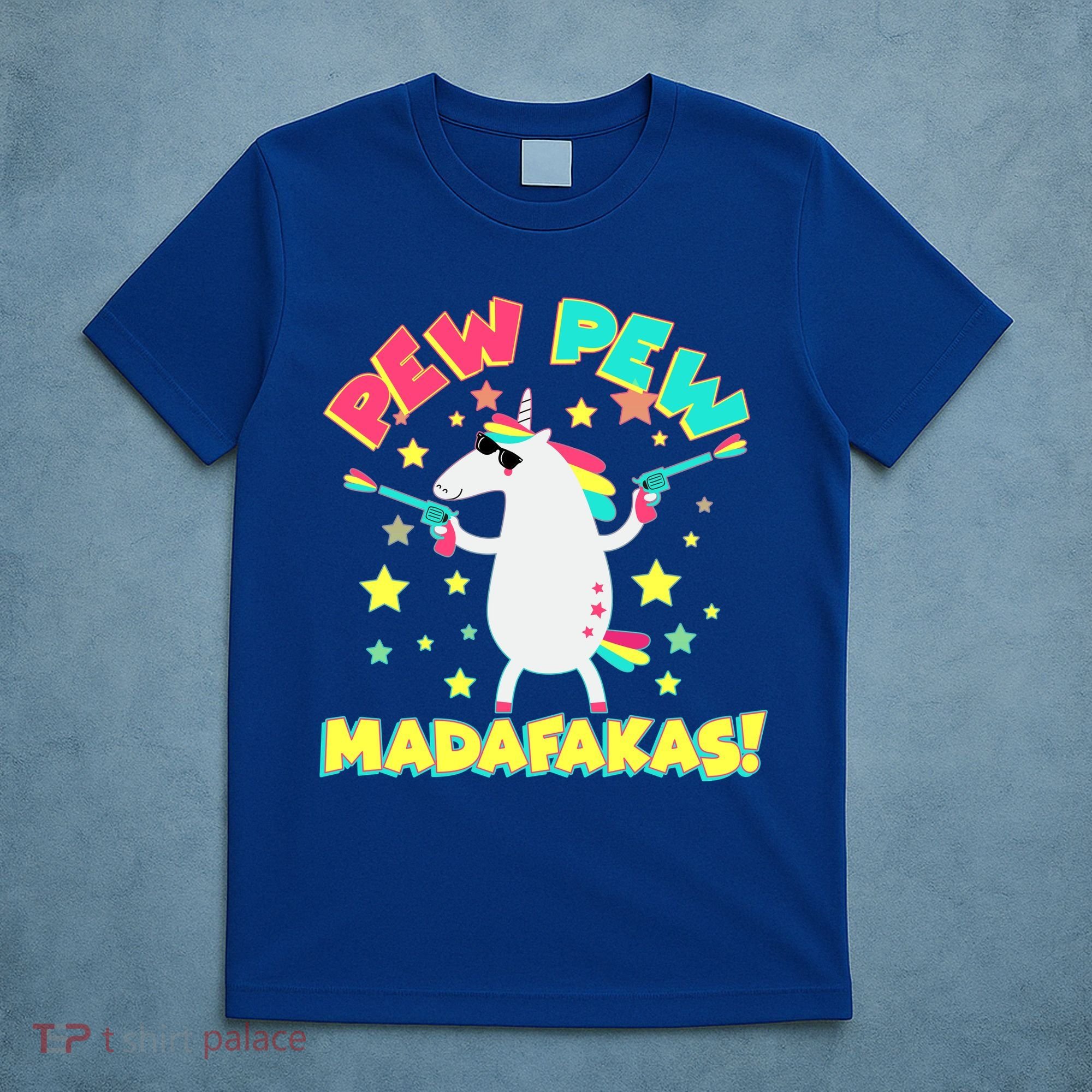 Funny Pew Pew Madafakas Unicorn T-Shirt