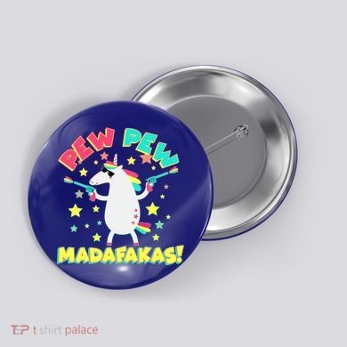 Funny Pew Pew Madafakas Unicorn Button