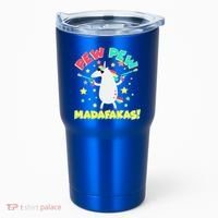 Funny Pew Pew Madafakas Unicorn Tumbler thumb 0