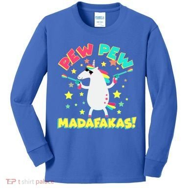 Funny Pew Pew Madafakas Unicorn Kids Long Sleeve Shirt