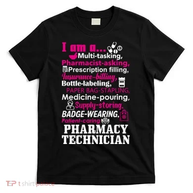 Funny Pharmacy Technician T-Shirt