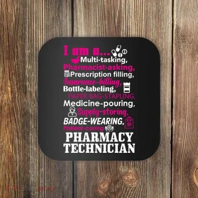 Funny Pharmacy Technician Coaster
