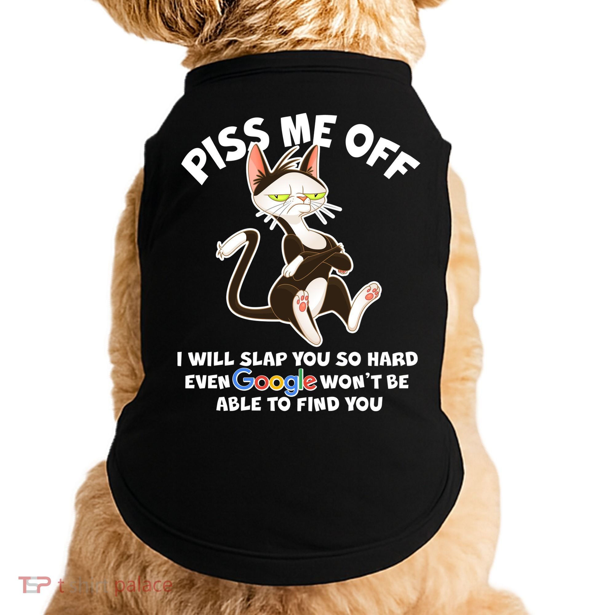 Funny Piss Me Off Cat Meme Doggie Tank