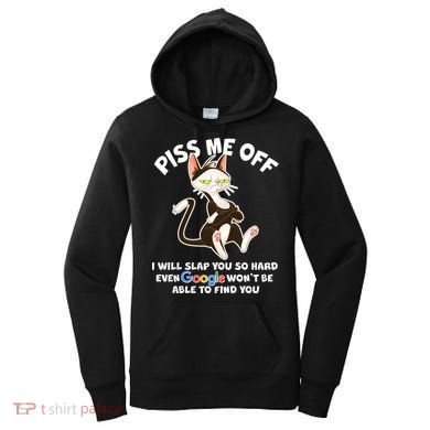 Funny Piss Me Off Cat Meme Women's Hoodie