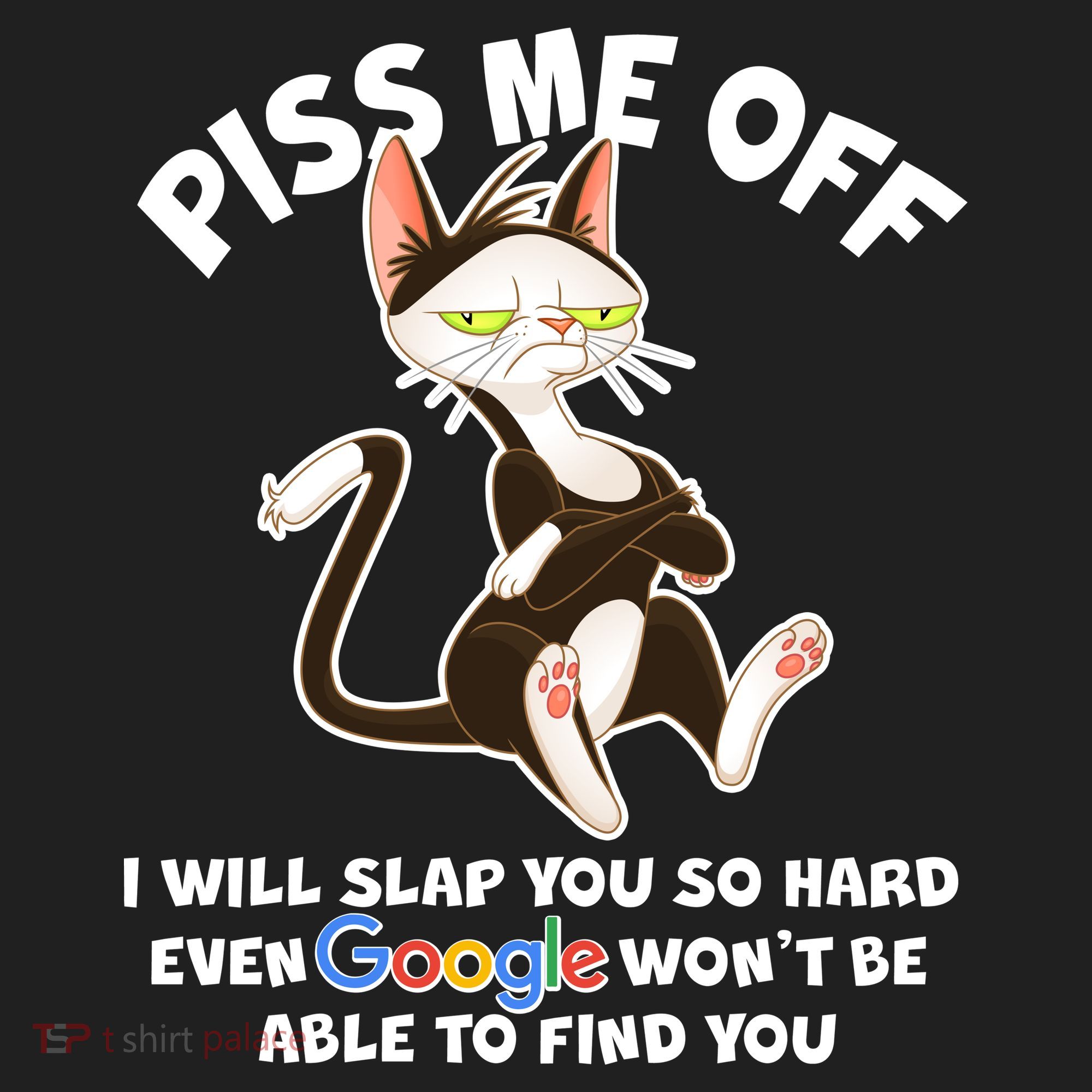 Funny Piss Me Off Cat Meme Tumbler