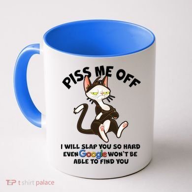 Funny Piss Me Off Cat Meme Coffee Mug