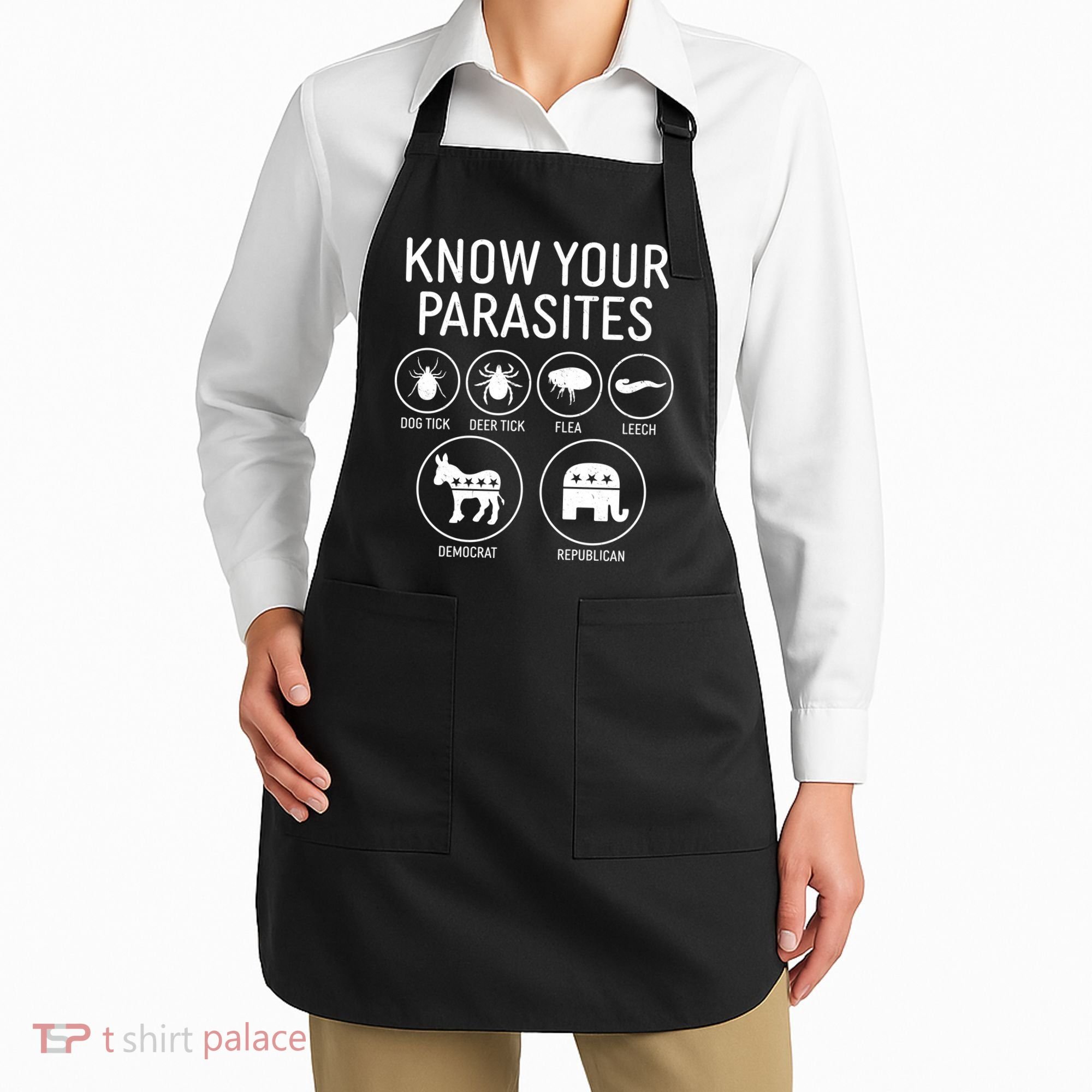 Funny Political Meme Know Your Parasites Apron