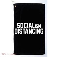 Funny Political Socialism Distancing  Golf Towel thumb 0