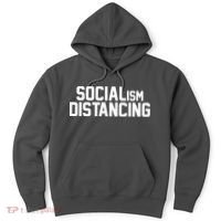 Funny Political Socialism Distancing  Hoodie thumb 0