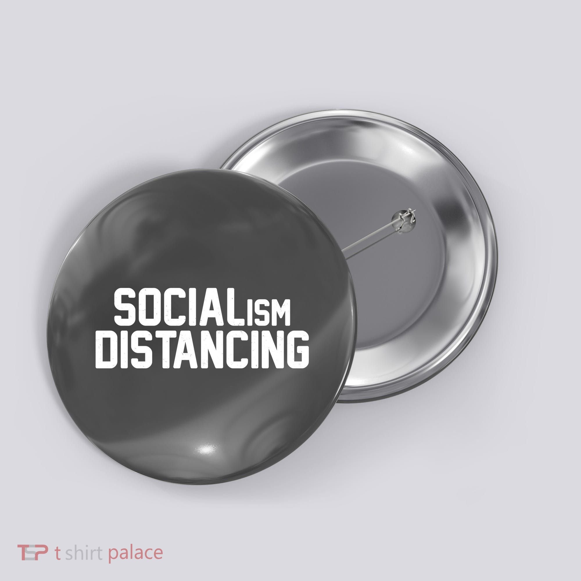 Funny Political Socialism Distancing  Button