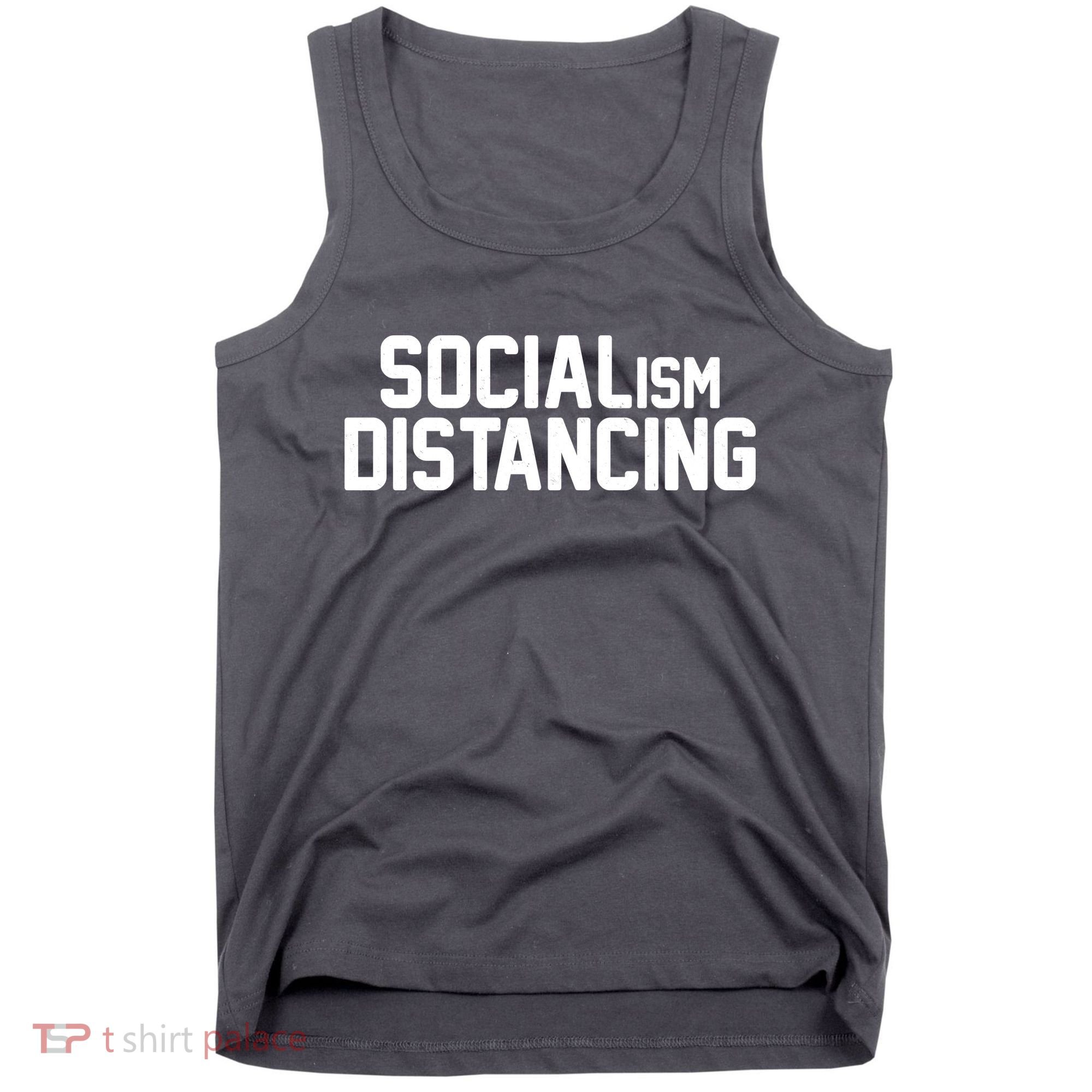 Funny Political Socialism Distancing  Tank Top