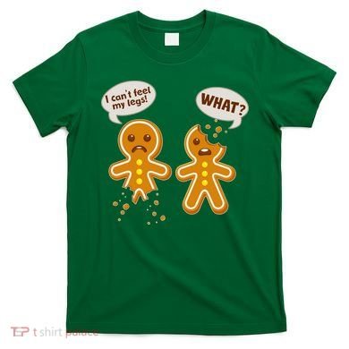 Funny Poor Gingerbread Christmas Cookies T-Shirt