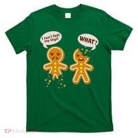 Funny Poor Gingerbread Christmas Cookies T-Shirt thumb 0