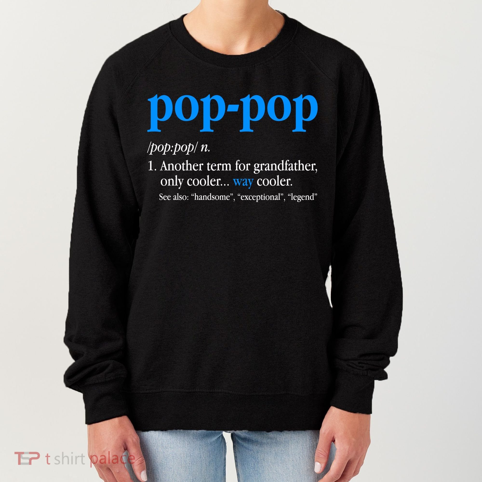 Funny Pop Pop Definition Cool Fathers Day Women's Sweatshirt