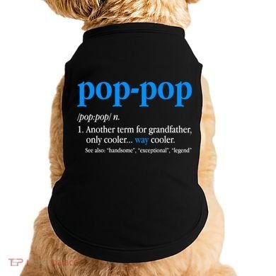 Funny Pop Pop Definition Cool Fathers Day Doggie Tank