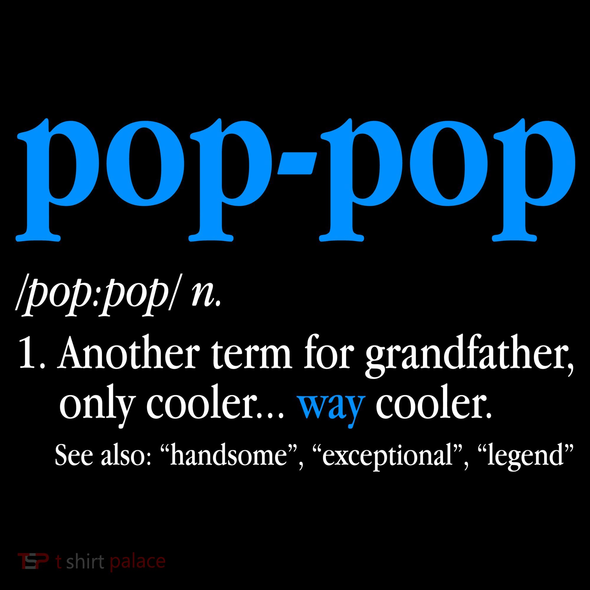 Funny Pop Pop Definition Cool Fathers Day Button
