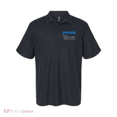 Funny Pop Pop Definition Cool Fathers Day Polo
