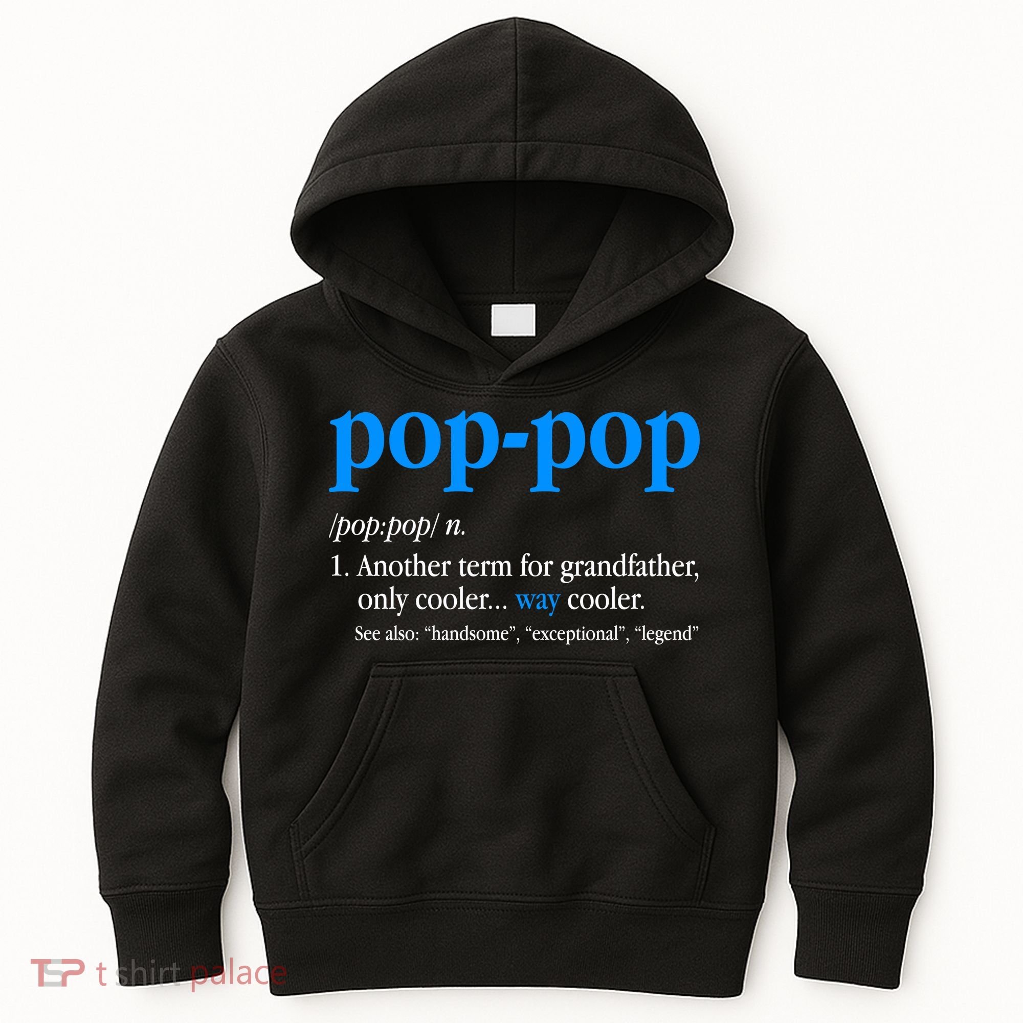 Funny Pop Pop Definition Cool Fathers Day Kids Hoodie