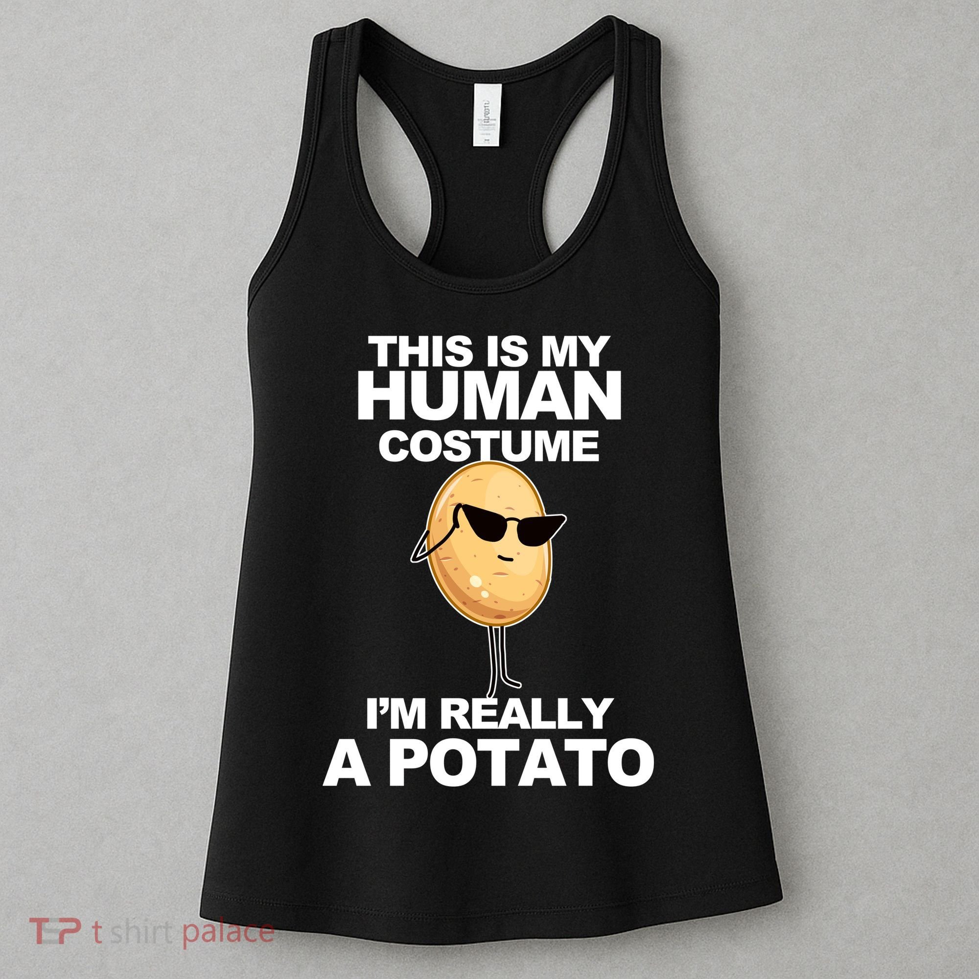 Funny Potato This Is My Human Costume  Women's Tank Top