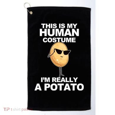 Funny Potato This Is My Human Costume  Golf Towel