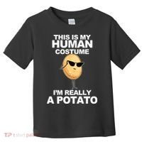 Funny Potato This Is My Human Costume  Toddler T-Shirt thumb 0