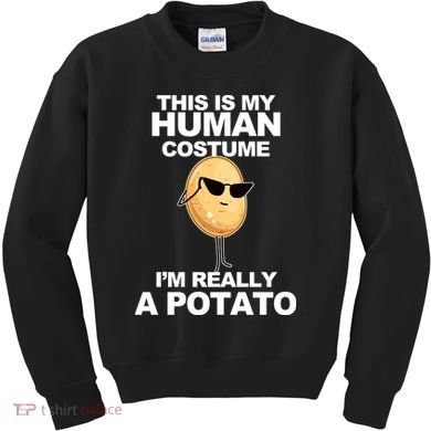 Funny Potato This Is My Human Costume  Kids Sweatshirt