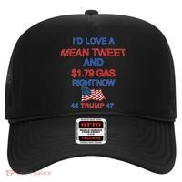 Funny Pro Trump Supporter I'd Love A Mean Tweet Gas Prices Hat thumb 0