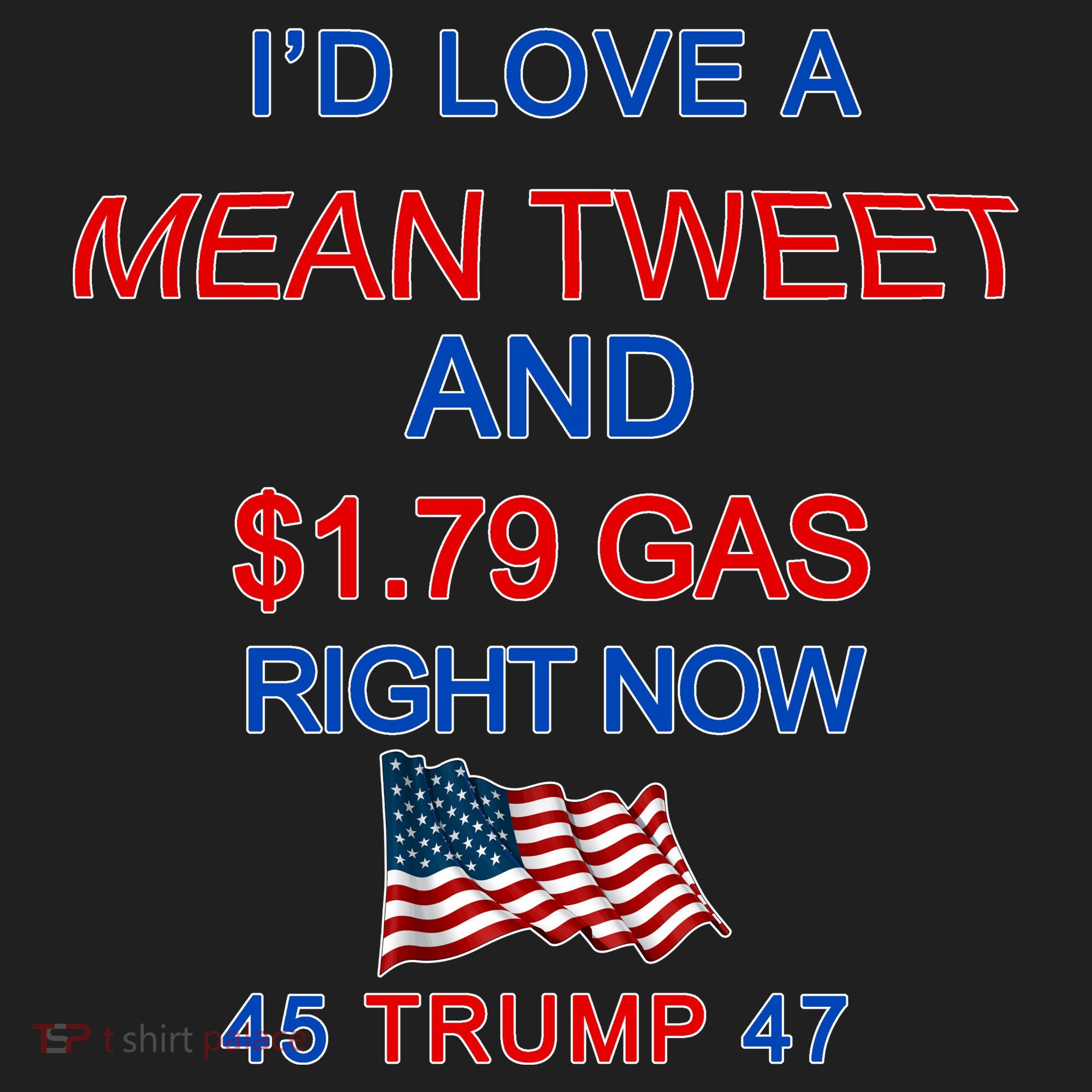 Funny Pro Trump Supporter I'd Love A Mean Tweet Gas Prices Hat