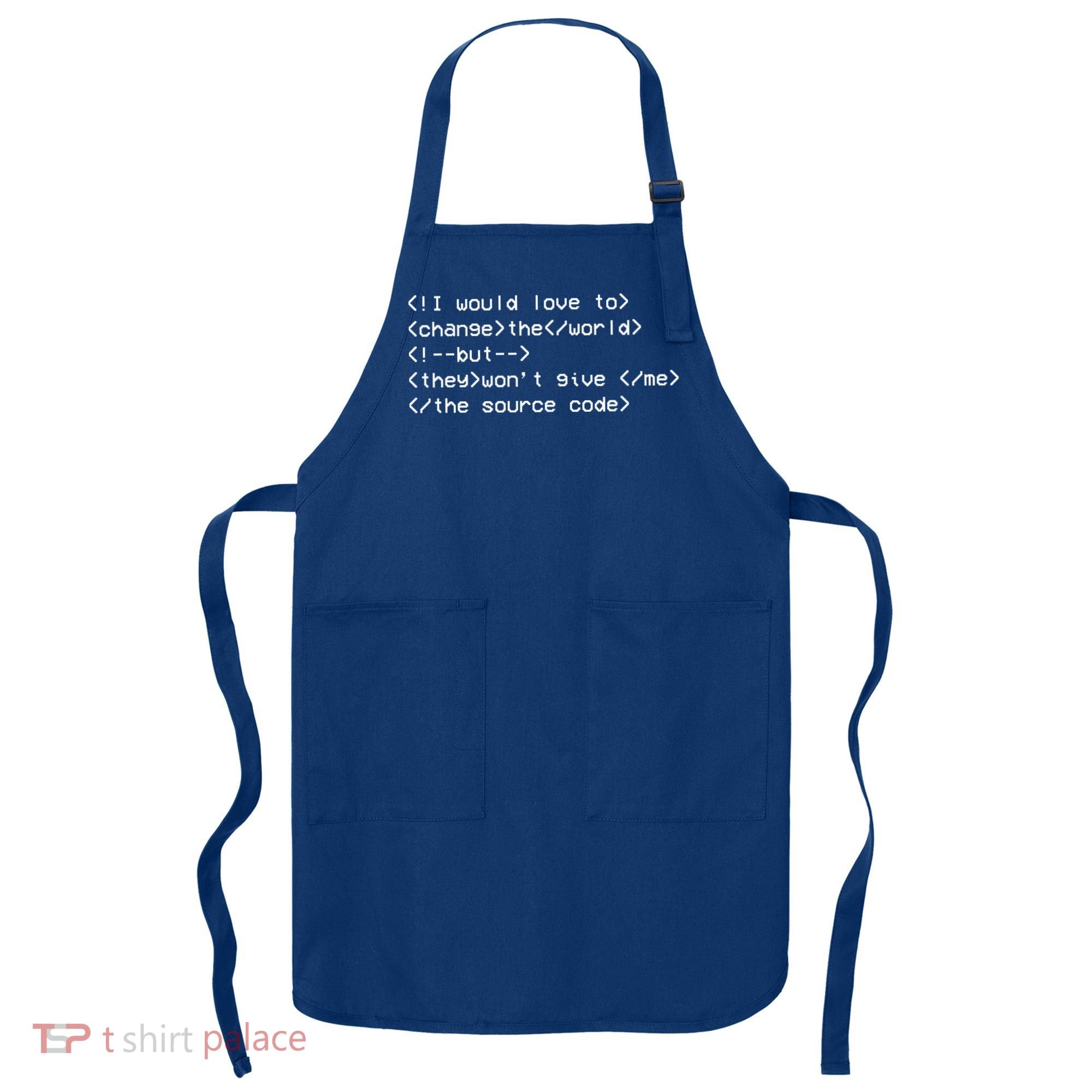Funny Programmer Change The World Apron